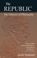 The Republic: The Odyssey of Philosophy 0805783784 Book Cover