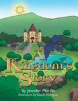 A Kingdom's Story 1543426522 Book Cover
