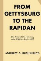 From Gettysburg to Rapidan: The Army of the Potomac July 1863 to April 1864 1275495443 Book Cover