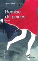 Remise de peines (Écritures) (French Edition) 2343225850 Book Cover