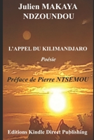 L'appel du Kilimandjaro: Poésie 2493053001 Book Cover