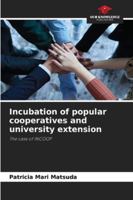 Incubation of popular cooperatives and university extension 6209287263 Book Cover