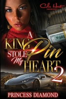 A Kingpin Stole My Heart 2 1724194984 Book Cover