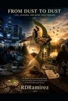 From Dust to Dust: Literary, Philosophical, and Religious Reflections for Future Humanity (Signs of Times) B0GXK119HH Book Cover