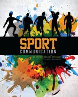 Sport Communication : An Interpersonal Approach 1465217495 Book Cover
