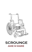 Scrounge 1838376941 Book Cover