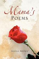 Mama's Poems 1477117717 Book Cover