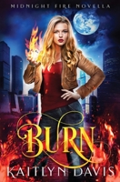 Burn 1540492214 Book Cover