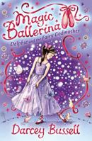 Delphie and the Fairy Godmother 0007286112 Book Cover