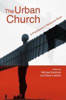 Urban Church: A Practititioner's Resource Book 028105603X Book Cover