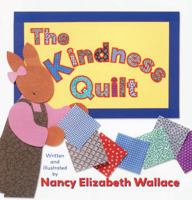 The Kindness Quilt 076145313X Book Cover