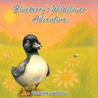 Blueberry's Wildflower Adventure B0H2VZ4PRX Book Cover