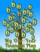 My One-Year Financial Plan: Get Out of Debt and Control Your Money 1095189034 Book Cover