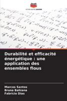 Durabilité et efficacité énergétique: une application des ensembles flous (French Edition) 6202485892 Book Cover
