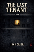 The last Tenant B0GM3G5NY6 Book Cover