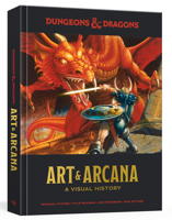 Dungeons & Dragons Art & Arcana: A Visual History 0399580948 Book Cover
