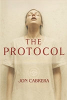 The Protocol (The Custody of Flesh) B0FC345QQV Book Cover
