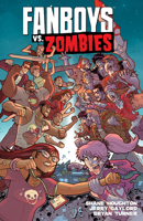 Fanboys vs. Zombies Vol. 5 1608863956 Book Cover