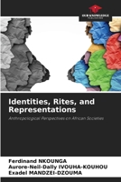 Identities, Rites, and Representations 6630211898 Book Cover