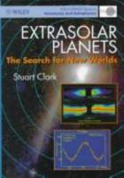 Extrasolar Planets: Search for New Worlds (Wiley-Praxis Series in Astronomy and Astrophysics) 0471976342 Book Cover