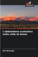 L'abbandono scolastico nella città di Goma (Italian Edition) 6207935675 Book Cover