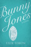 Bunny Jones 0985661925 Book Cover