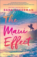 The Maui Effect: A Novel 0778369560 Book Cover