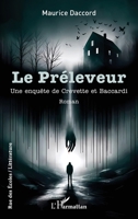 Le Préleveur: Une enquête de Crevette et Baccardi (Rue Des Écoles) (French Edition) 2336441845 Book Cover