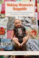 Making Memories Huggable 0692581979 Book Cover