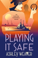 Playing It Safe 1250885876 Book Cover
