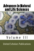 Advances in Natural and Life Sciences : Volume III 1977713726 Book Cover