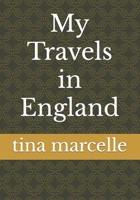 My Travels in England B0BHDPXD9L Book Cover