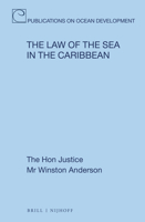 The Law of the Sea in the Caribbean 900450317X Book Cover