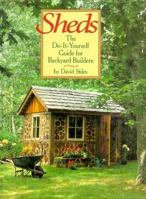 Sheds: The Do-It-Yourself Guide for Backyard Builders 0944475388 Book Cover