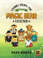 Stories from the Magic Bear Collection - Book Four 1970703709 Book Cover