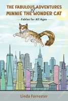 The Fabulous Adventures of Minnie the Wonder Cat B0FD3FR2WW Book Cover