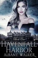 Havenfall Harbor B087619RPB Book Cover