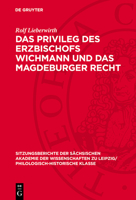 Das Privileg Des Erzbischofs Wichmann Und Das Magdeburger Recht 3112711602 Book Cover
