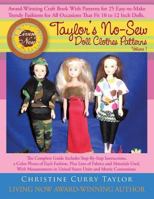 Taylor's No-Sew Doll Clothes Patterns: Volume 1 1466933267 Book Cover