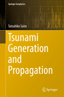 Tsunami Generation and Propagation 4431568484 Book Cover