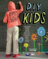 D.I.Y. Kids 1568987072 Book Cover