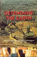 Defending the Earth: A Dialogue Between Murray Bookchin and Dave Foreman 0896083829 Book Cover