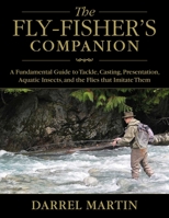 The Fly Fisher's Illustrated Dictionary 1585740535 Book Cover