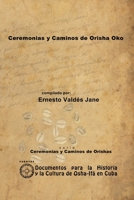 Ceremonias y Caminos de Orisha Oko 1105061787 Book Cover