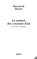 La maison des courants d'air 2213635870 Book Cover