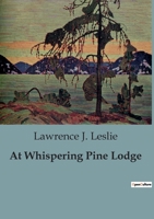 At Whispering Pine Lodge B0CDKSXD7Z Book Cover