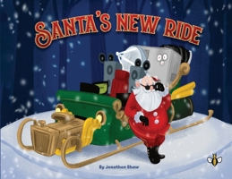 Santa's New Ride 1787962792 Book Cover