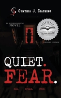 Quiet. Fear.: An Autobiographical Novel Second Edition B0CPBY6KNS Book Cover