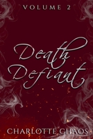 Death Defiant Volume 2 B0GYGGZ88C Book Cover