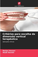 Critérios para escolha da dimensão vertical terapêutica (Portuguese Edition) 6208464072 Book Cover